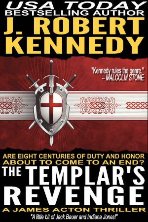 [James Acton Thrillers 19] • The Templar's Revenge